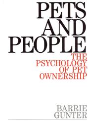 Pets and People The Psychology of Pet Ownership 1st Edition,1861561164,9781861561169