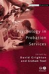 Psychology in Probation Services,1405124695,9781405124690