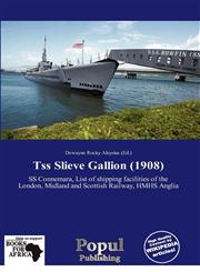 Tss Slieve Gallion (1908),6139311209,9786139311200