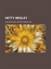 Hetty Wesley,1153627175,9781153627177