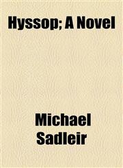 Hyssop; A Novel,1154742393,9781154742398