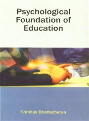 Psychological Foundation of Education,817156657X,9788171566570