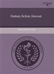 Fantasy, fiction, forecast.,1243613386,9781243613387