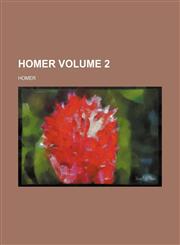Homer Volume 2,1236232909,9781236232908