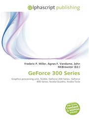 GeForce 300 Series,6135506161,9786135506167