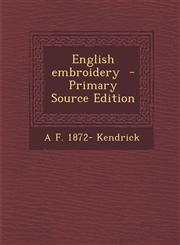English embroidery  - Primary Source Edition,129566965X,9781295669653