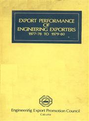 Export Performance of Engineering Exports - 1977-78 to 1979-80 1st Edition