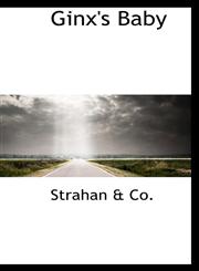 Ginx's Baby,1110852355,9781110852352