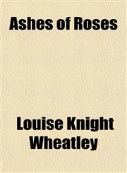 Ashes of Roses,1152512013,9781152512016