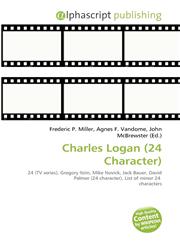 Charles Logan (24 Character),6134359114,9786134359115