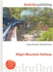 Nilgiri Mountain Railway,5512158996,9785512158999