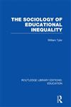 The Sociology of Educational Inequality,0415505976,9780415505970