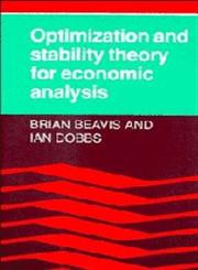 Optimization and Stability Theory for Economic Analysis,0521336058,9780521336055