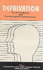 Deprivation Its Social Roots and Psychological Consequences,8170221625,9788170221623