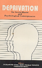 Deprivation Its Social Roots and Psychological Consequences,8170221625,9788170221623