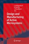 Design and Manufacturing of Active Microsystems,3642129021,9783642129025