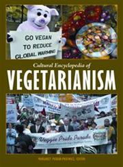 Cultural Encyclopedia of Vegetarianism,0313375569,9780313375569