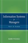 Information Systems for Managers Texts and Cases,047008703X,9780470087039