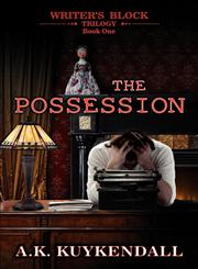 Writer's Block Trilogy The Possession,1936085712,9781936085712