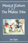 Musical Culture of the Munda Tribe 1st Published,8180690245,9788180690242