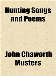 Hunting Songs and Poems,1152326929,9781152326927
