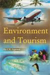 Environment and Tourism 1st Edition,938011740X,9789380117409