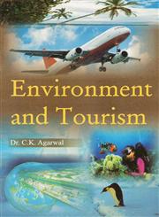 Environment and Tourism 1st Edition,938011740X,9789380117409