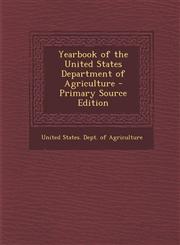 Yearbook of the United States Department of Agriculture,1287693555,9781287693550