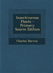Insectivorous Plants,1289494037,9781289494032
