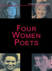 Four Women Poets Liz Lochhead, Carol Ann Duffy, Jackie Kay, Fleur Adcock,0521485452,9780521485456