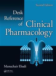 Desk Reference of Clinical Pharmacology 2nd Edition,1420047434,9781420047431