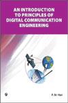An Introduction to Principles of Digital Communication Engineering 1st Edition,9380856466,9789380856469
