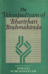The Vakyapadiyam of Bhartrhari Brahmakanda 1st Edition,8170303281,9788170303282
