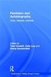 Feminism and Autobiography: Texts, Theories, Methods (Transformations),0415232015,9780415232012