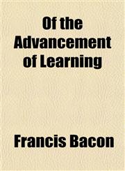 Of the Advancement of Learning,1152225499,9781152225497