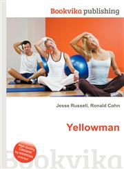 Yellowman,5511963674,9785511963679