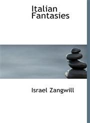 Italian Fantasies,111559401X,9781115594011
