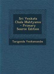 Sri Venkata Chala Mahtyamu - Primary Source Edition,1294456350,9781294456353