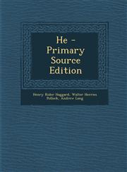 He - Primary Source Edition,1293692743,9781293692745