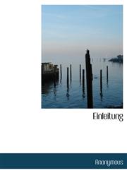 Einleitung,1116552124,9781116552126