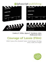 Courage of Lassie (Film),6133700807,9786133700802