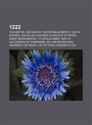1222 1222 births, 1222 deaths, 1222 establishments, 1222 in Europe, 1222 in law, Nichiren, Church of St Peter, Great Berkhamsted,1155950976,9781155950976