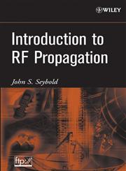 Introduction to RF Propagation,0471655961,9780471655961