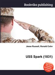 USS Spark (1831),5512124781,9785512124789