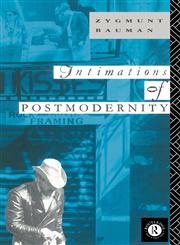 Intimations of Postmodernity,0415067502,9780415067508