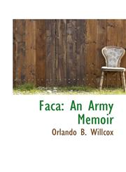 Faca An Army Memoir,1103856944,9781103856947