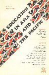 Education in Asia and the Pacific Reviews, Reports and Notes - Countries Covered : Thailand, Philippines etc. No. 21 of Dec. 1984