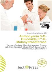 Anthocyanin 5-O-Glucoside 6''-O-Malonyltransferase,6200038910,9786200038913