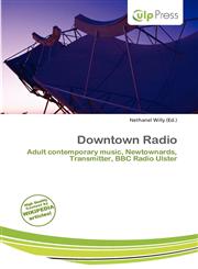 Downtown Radio,6200413223,9786200413222
