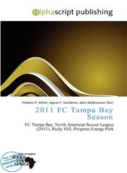 2011 FC Tampa Bay Season,6139849861,9786139849864